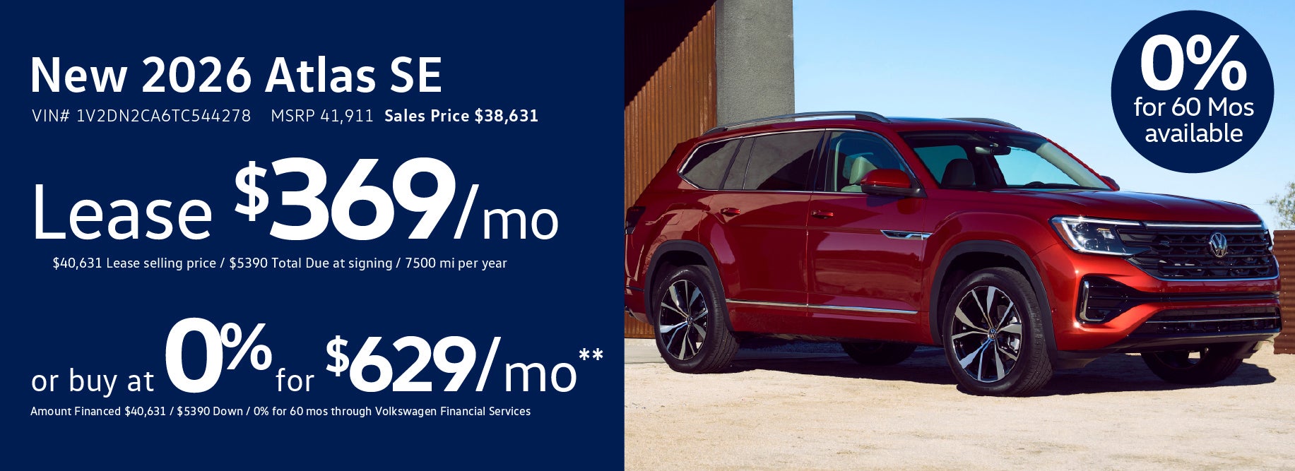 Get 0% for 60 on the 26 Atlas at VW Cypress